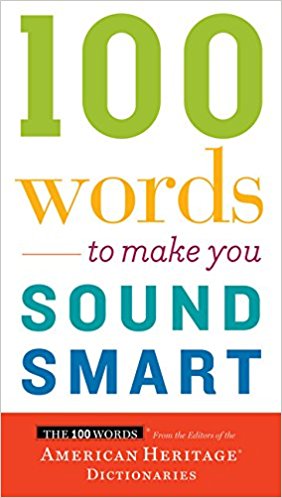 100 Words To Make You Sound Smart