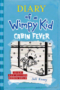Cabin Fever (Diary of a Wimpy Kid #6) ( Diary of a Wimpy Kid ) 