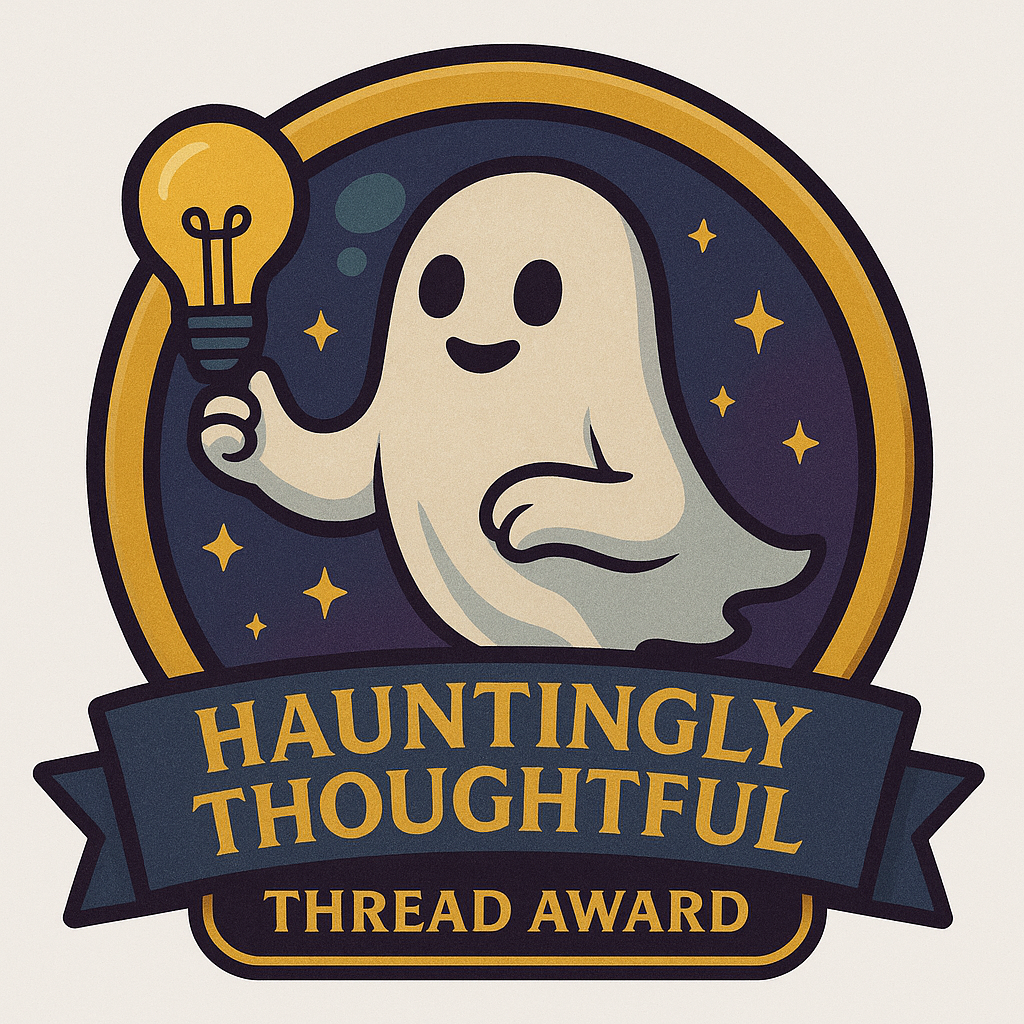 Hauntingly Thoughtful Thread Award